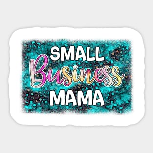 Small Business Mama Sticker